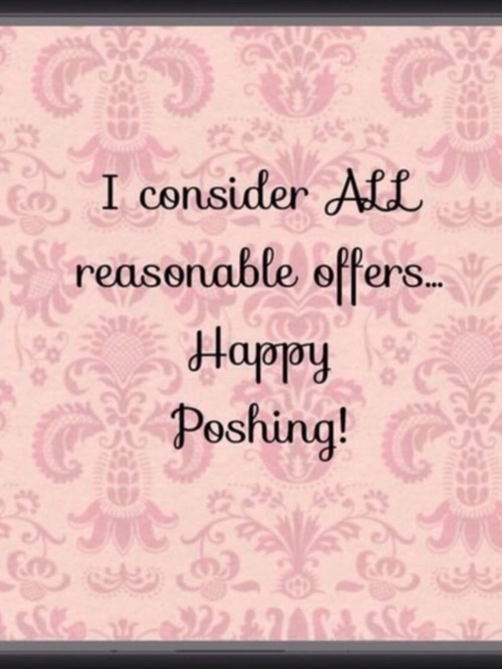 All reasonable offers considered!
